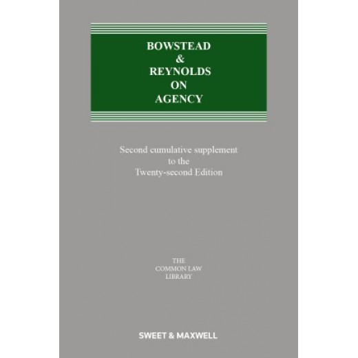 Bowstead & Reynolds On Agency 22nd ed: 2nd Supplement